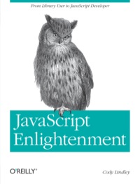 Cover image: JavaScript Enlightenment 1st edition 9781449342883