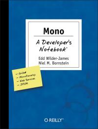 Cover image: Mono: A Developer's Notebook 1st edition 9780596007928