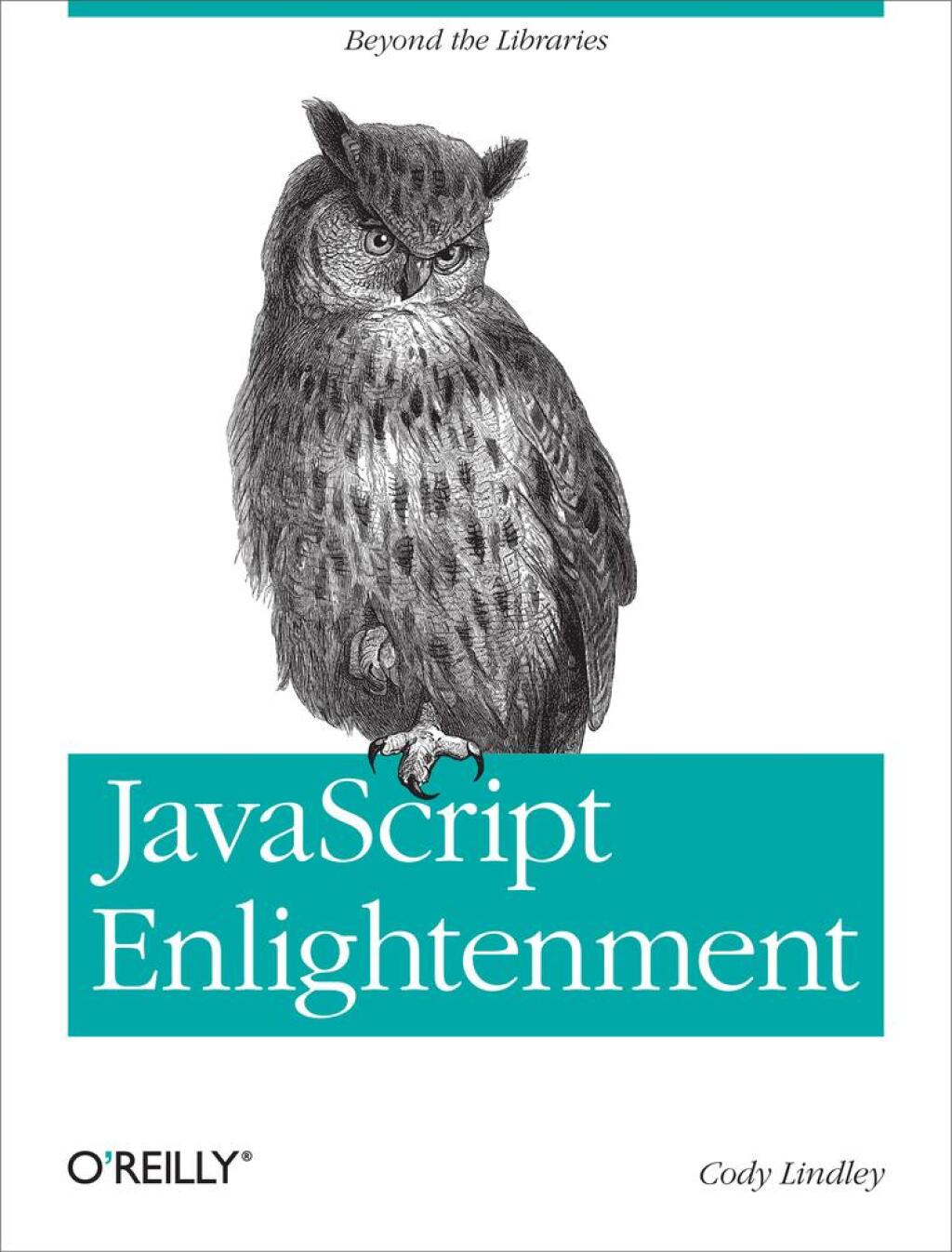 JavaScript Enlightenment - 1st Edition (eBook)