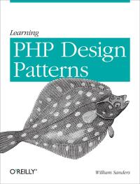 Omslagafbeelding: Learning PHP Design Patterns 1st edition 9781449344917