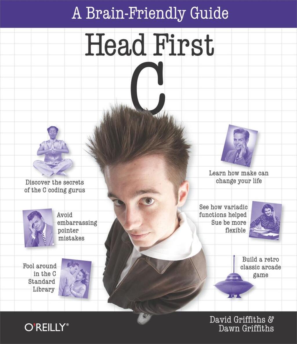 Head First C A Brain-Friendly Guide 1st Edition