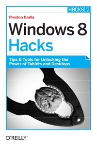 Titelbild: Windows 8 Hacks 1st edition 9781449325756
