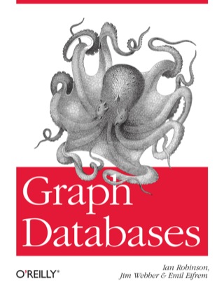 Cover image: Graph Databases 1st edition 9781449356262