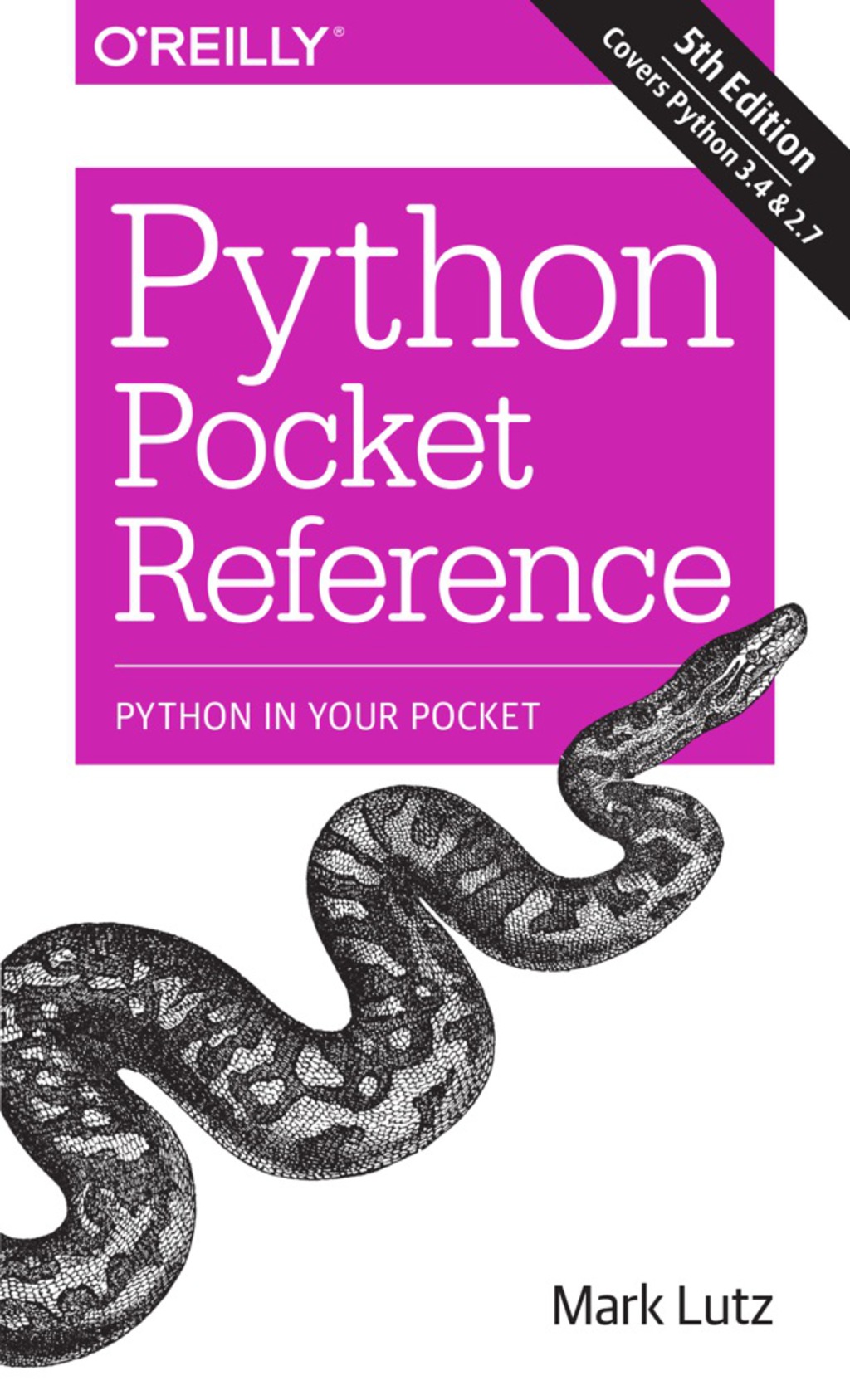 Python Pocket Reference Python In Your Pocket 5th Edition