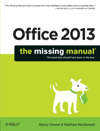 Cover image: Office 2013: The Missing Manual 1st edition 9781449357085
