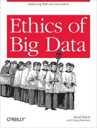 Titelbild: Ethics of Big Data 1st edition 9781449311797