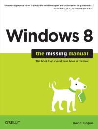 Imagen de portada: Windows 8: The Missing Manual 1st edition 9781449314033