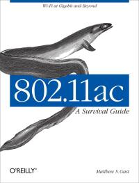 Imagen de portada: 802.11ac: A Survival Guide 1st edition 9781449343149
