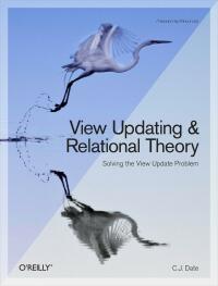 صورة الغلاف: View Updating and Relational Theory 1st edition 9781449357849