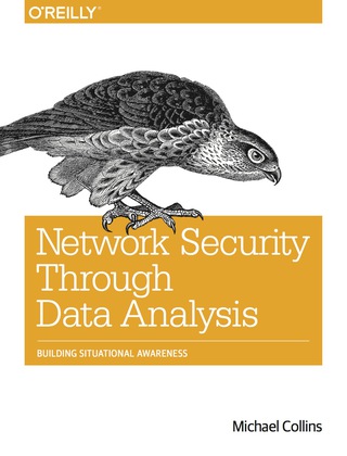 Cover image: Network Security Through Data Analysis 1st edition 9781449357900