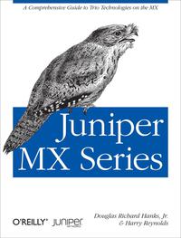 Cover image: Juniper MX Series 1st edition 9781449319717