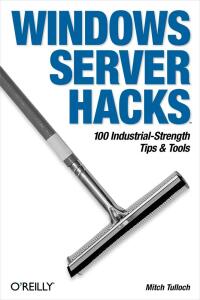 Cover image: Windows Server Hacks 1st edition 9780596006471