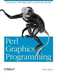 Cover image: Perl Graphics Programming 1st edition 9780596002190