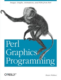 Titelbild: Perl Graphics Programming 1st edition 9780596002190