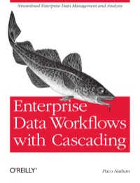 Cover image: Enterprise Data Workflows with Cascading 1st edition 9781449358723