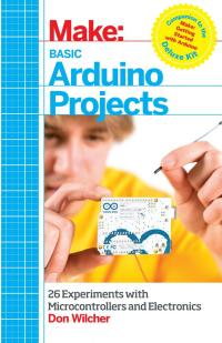 Titelbild: Basic Arduino Projects 1st edition 9781449360665