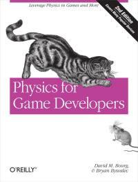 صورة الغلاف: Physics for Game Developers 2nd edition 9781449392512
