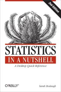 Cover image: Statistics in a Nutshell 2nd edition 9781449316822