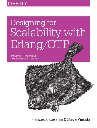 表紙画像: Designing for Scalability with Erlang/OTP 1st edition 9781449320737