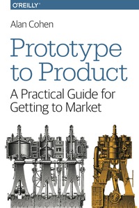 Cover image: Prototype to Product 1st edition 9781449362294