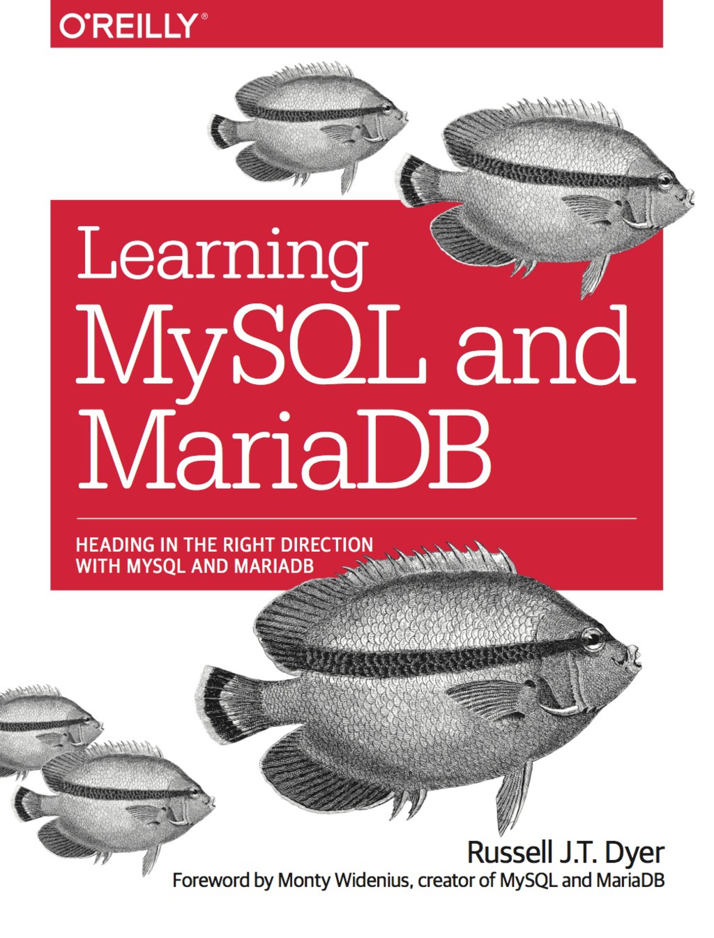 Learning MySQL and MariaDB Heading in the Right Direction with MySQL and MariaDB 1st Edition
