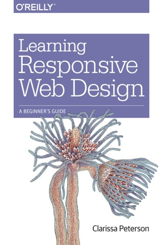 Cover image: Learning Responsive Web Design 1st edition 9781449362942