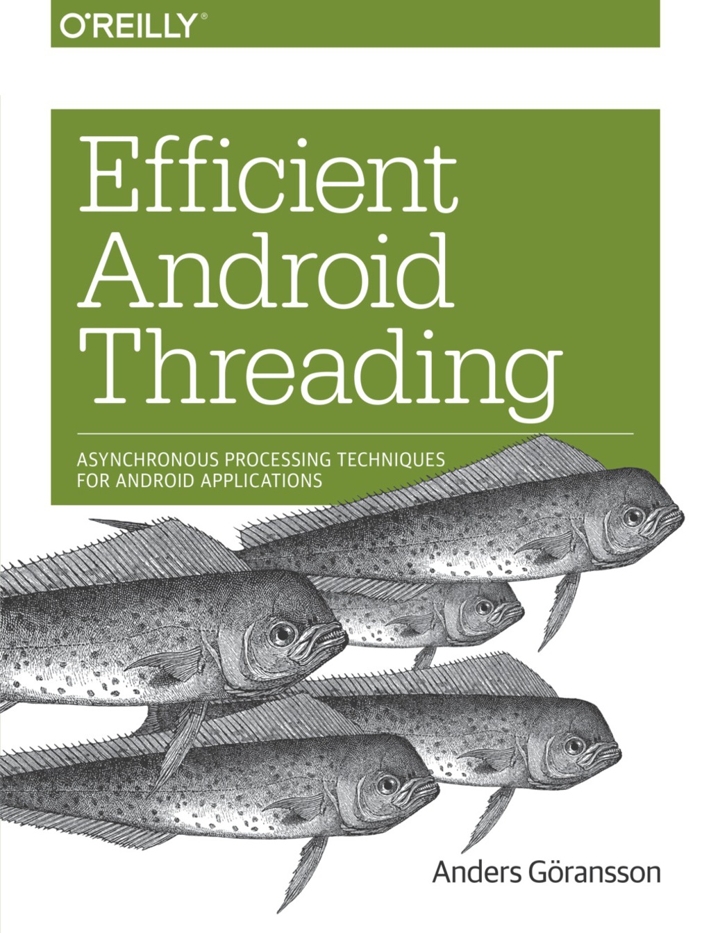 Efficient Android Threading - 1st Edition (eBook)