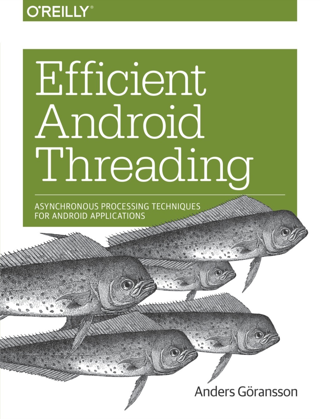 Efficient Android Threading 1st Edition