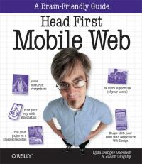 Omslagafbeelding: Head First Mobile Web 1st edition 9781449302665