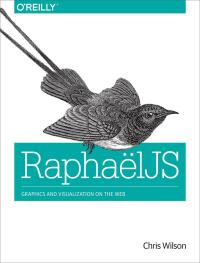 Cover image: RaphaelJS 1st edition 9781449365363