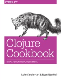 Cover image: Clojure Cookbook 1st edition 9781449366179