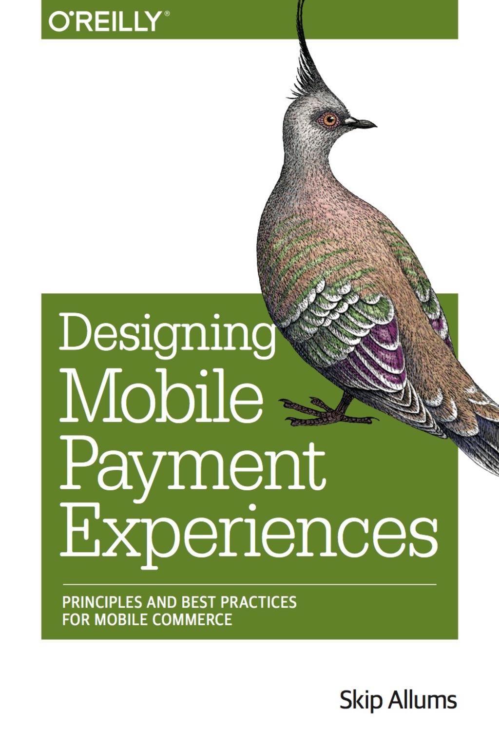 Designing Mobile Payment Experiences 1st Edition