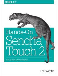 Imagen de portada: Hands-On Sencha Touch 2 1st edition 9781449366520