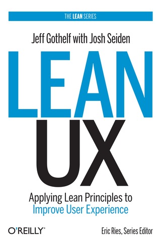 Cover image: Lean UX 1st edition 9781449311650