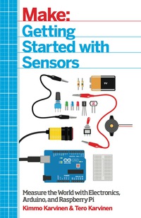 表紙画像: Getting Started with Sensors 1st edition 9781449367084
