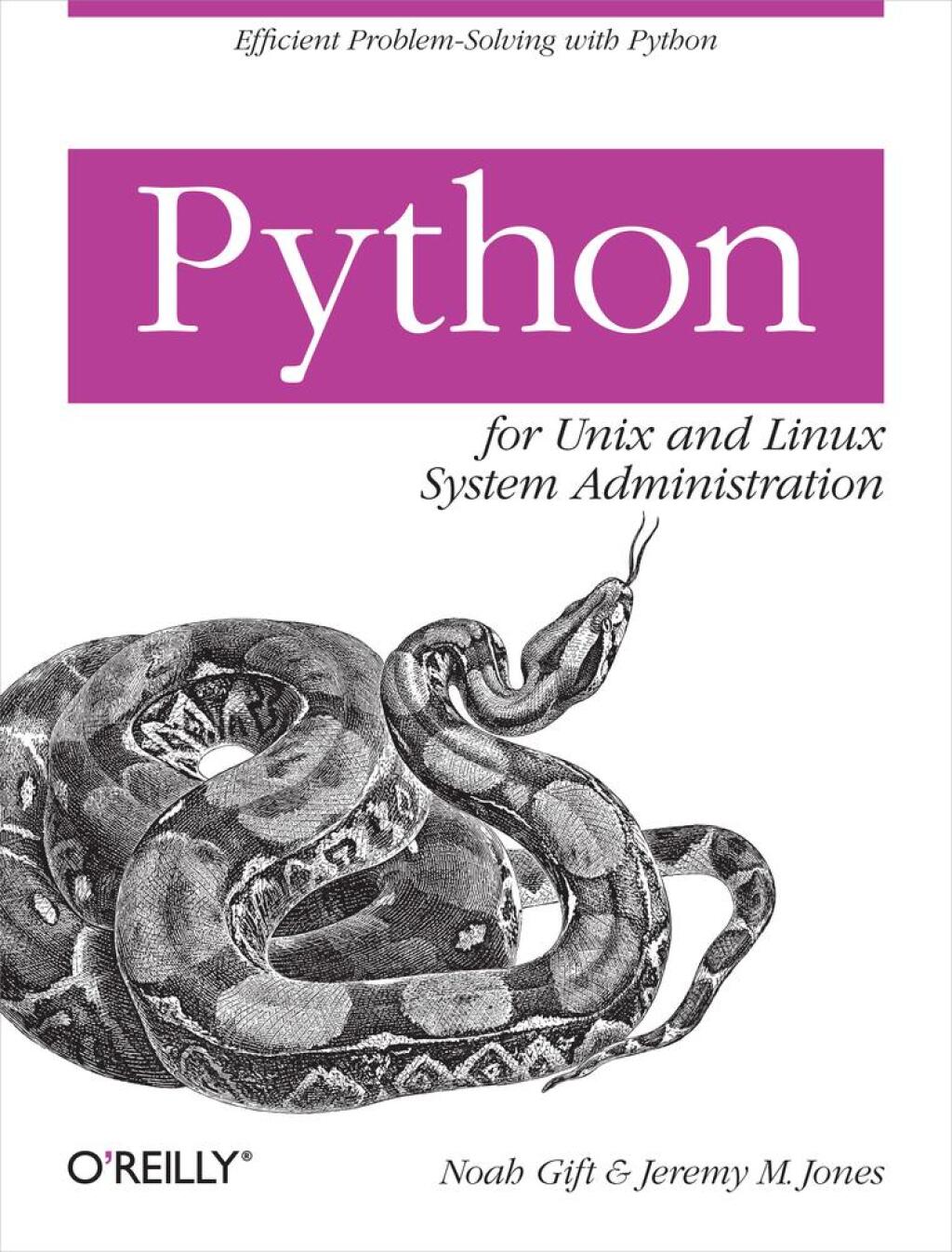 Python for Unix and Linux System Administration 1st Edition