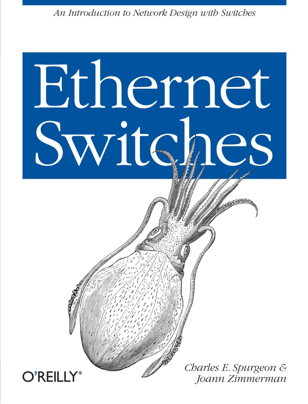 Ethernet Switches 1st Edition