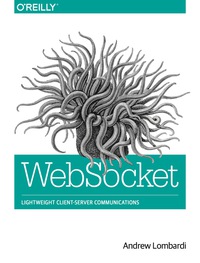 Cover image: WebSocket 1st edition 9781449369279