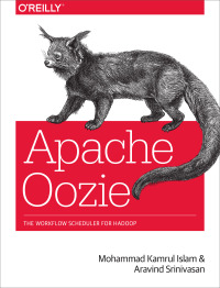 Cover image: Apache Oozie 1st edition 9781449369927