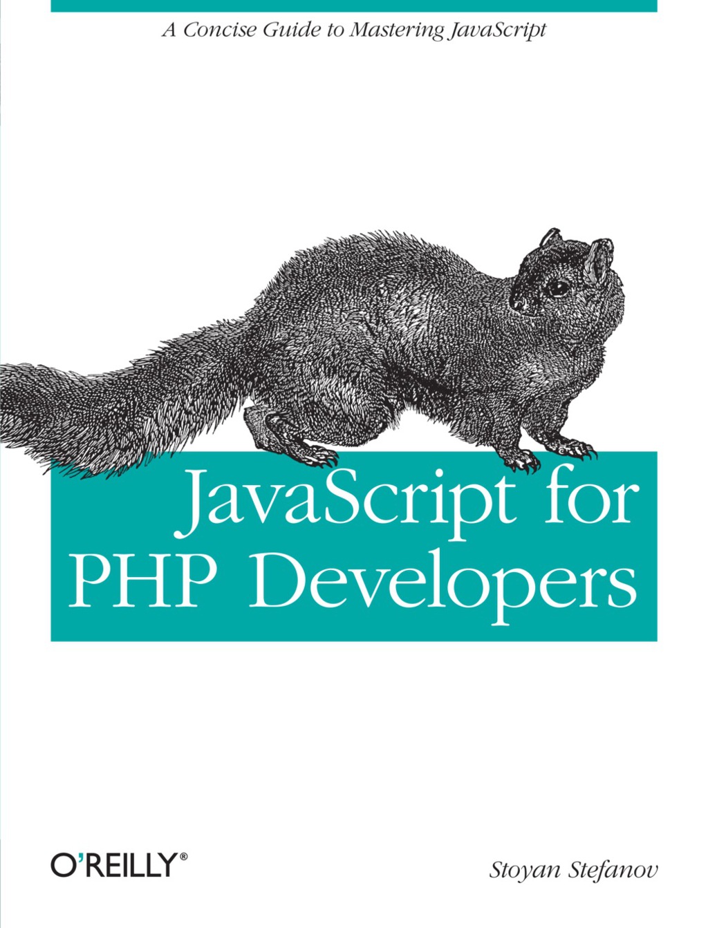 JavaScript for PHP Developers - 1st Edition (eBook)