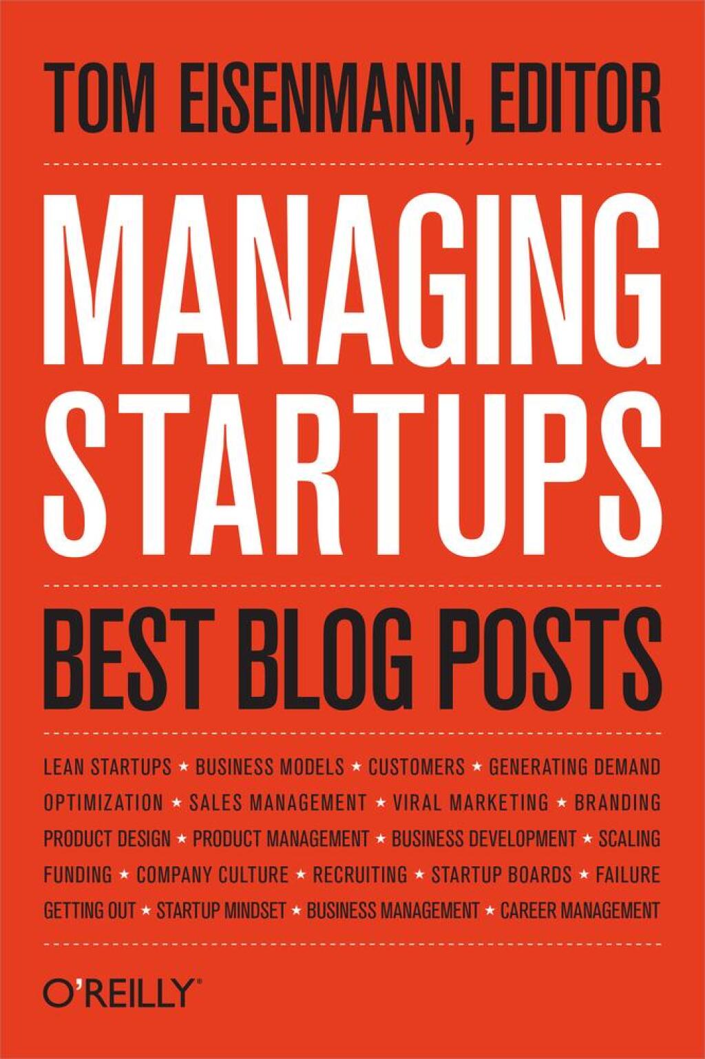 Managing Startups: Best Blog Posts 1st Edition