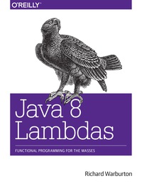 Cover image: Java 8 Lambdas 1st edition 9781449370770