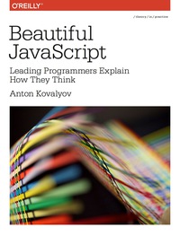صورة الغلاف: Beautiful JavaScript 1st edition 9781449370756