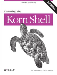 Cover image: Learning the Korn Shell 2nd edition 9780596001957