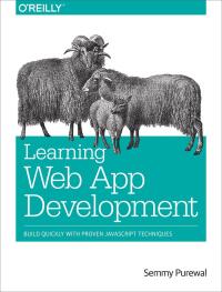 Cover image: Learning Web App Development 1st edition 9781449370190