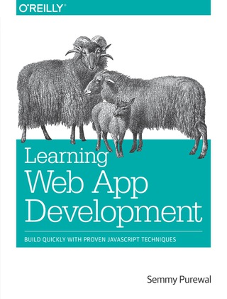 Cover image: Learning Web App Development 1st edition 9781449370190