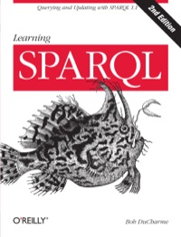 Cover image: Learning SPARQL 2nd edition 9781449371432