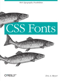 Cover image: CSS Fonts 1st edition 9781449371494