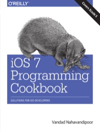 Cover image: iOS 7 Programming Cookbook 1st edition 9781449372422
