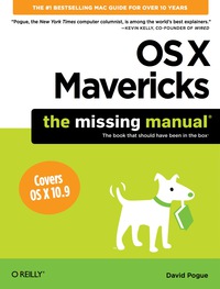 Imagen de portada: OS X Mavericks: The Missing Manual 1st edition 9781449362249